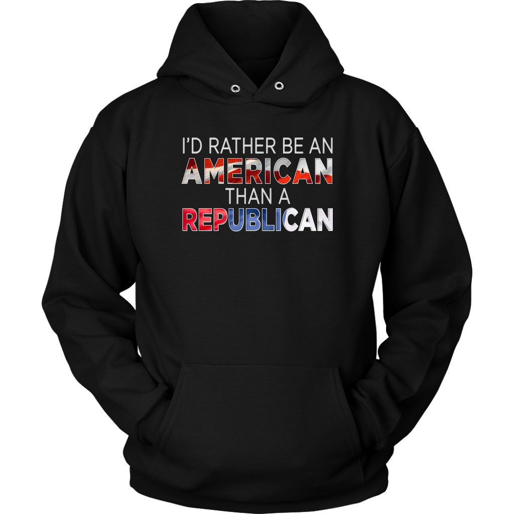I'd Rather Be An American Than A Republican
