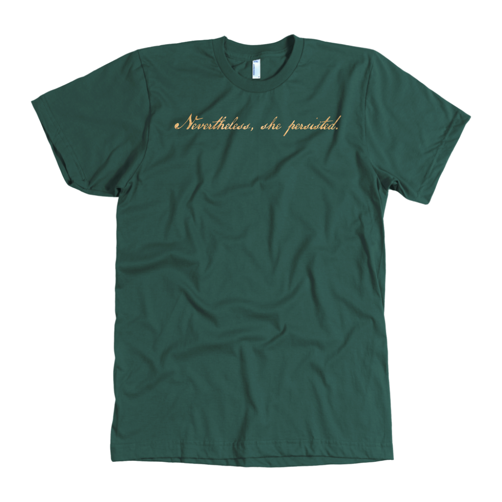 Nevertheless, She Persisted