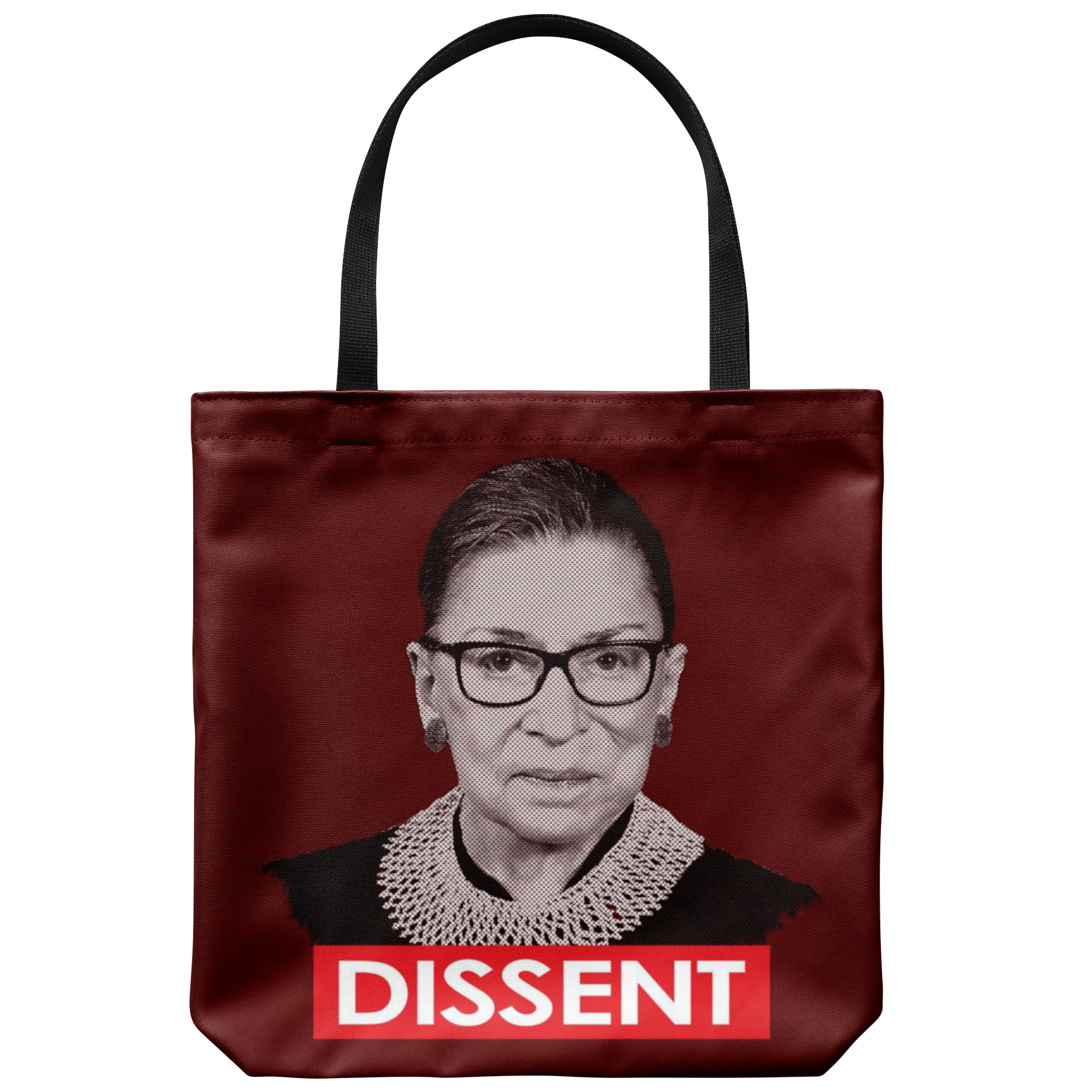 Ruth Bader Ginsburg DISSENT (tote)