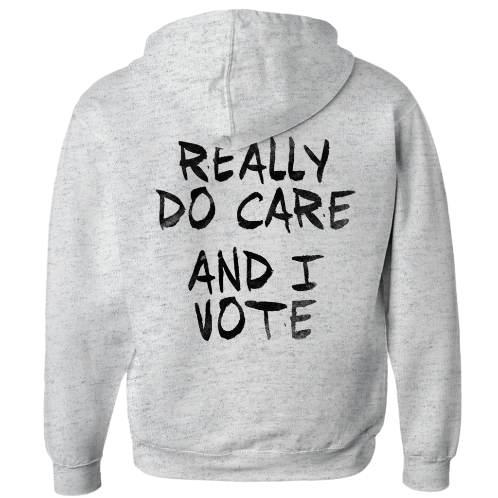 I Really Do Care - And I Vote - Hoodie (Zip-up)