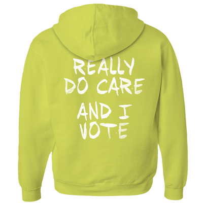 I Really Do Care - And I Vote - Hoodie (Zip-up)