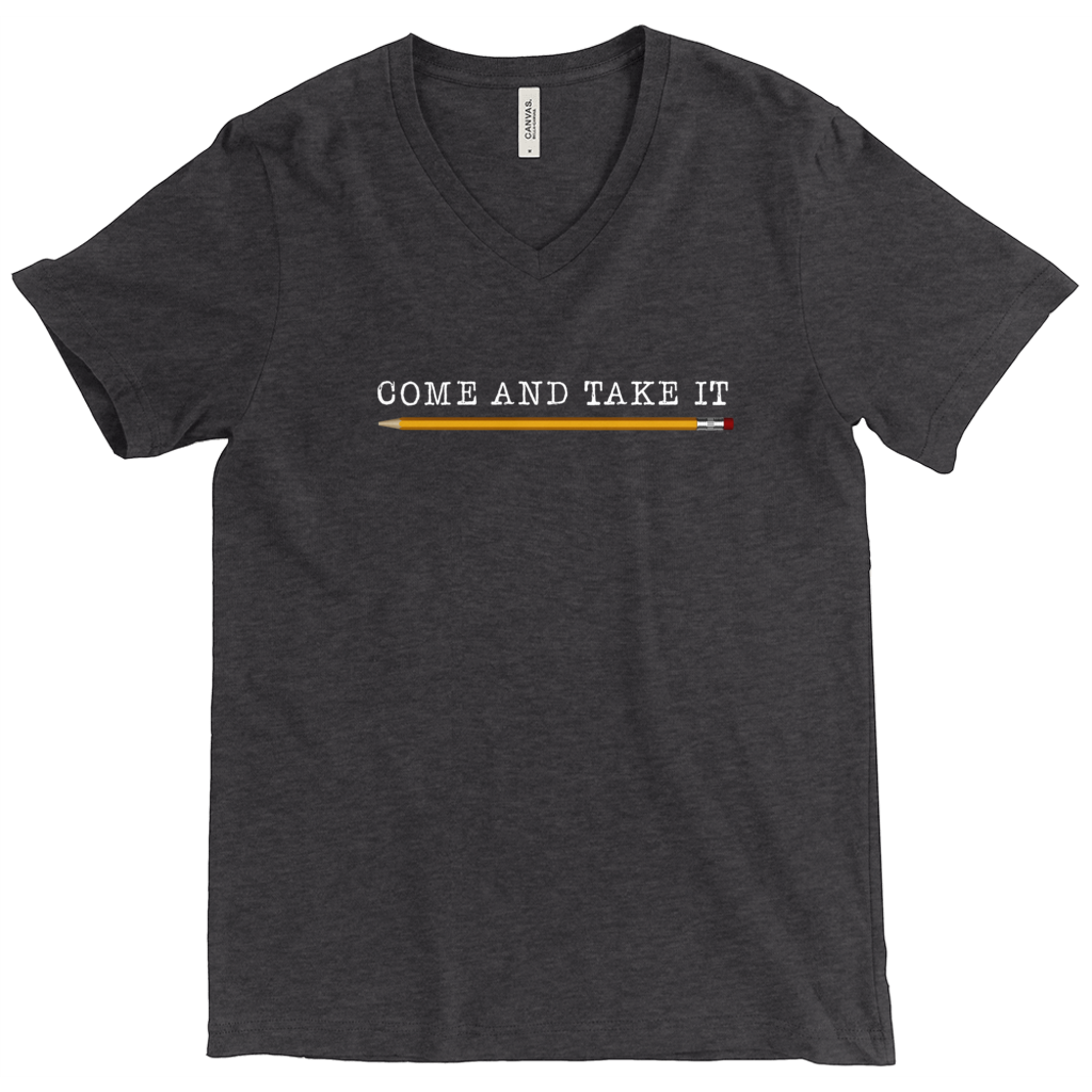 Come and Take It (with pencil) V-Neck T-Shirt