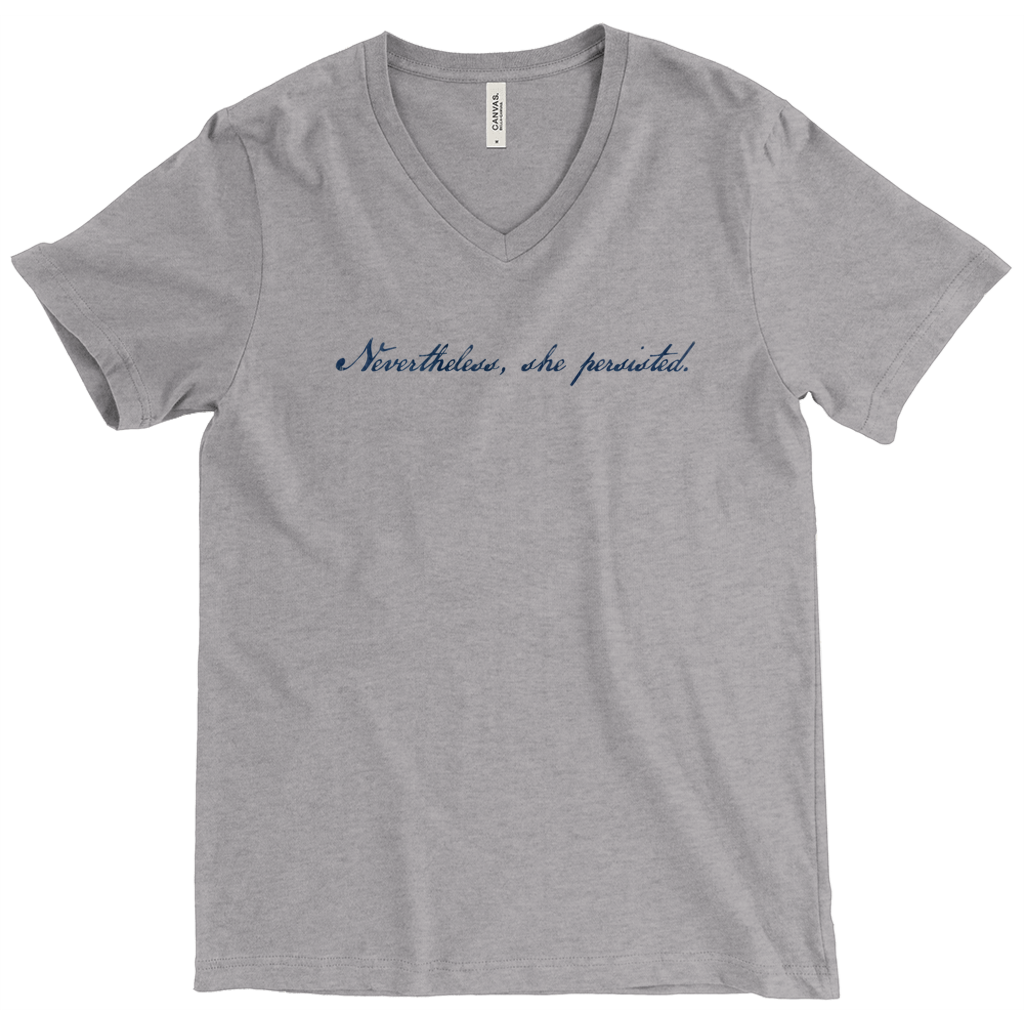 Nevertheless, She Persisted (V-Neck T-Shirt)