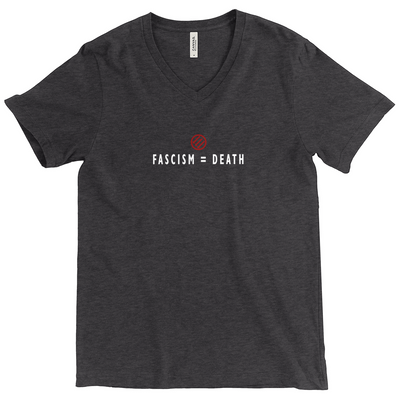 Fascism = Death (T-Shirt)
