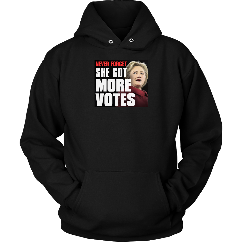 Never Forget - She Got More Votes (Hillary Clinton) Shirts