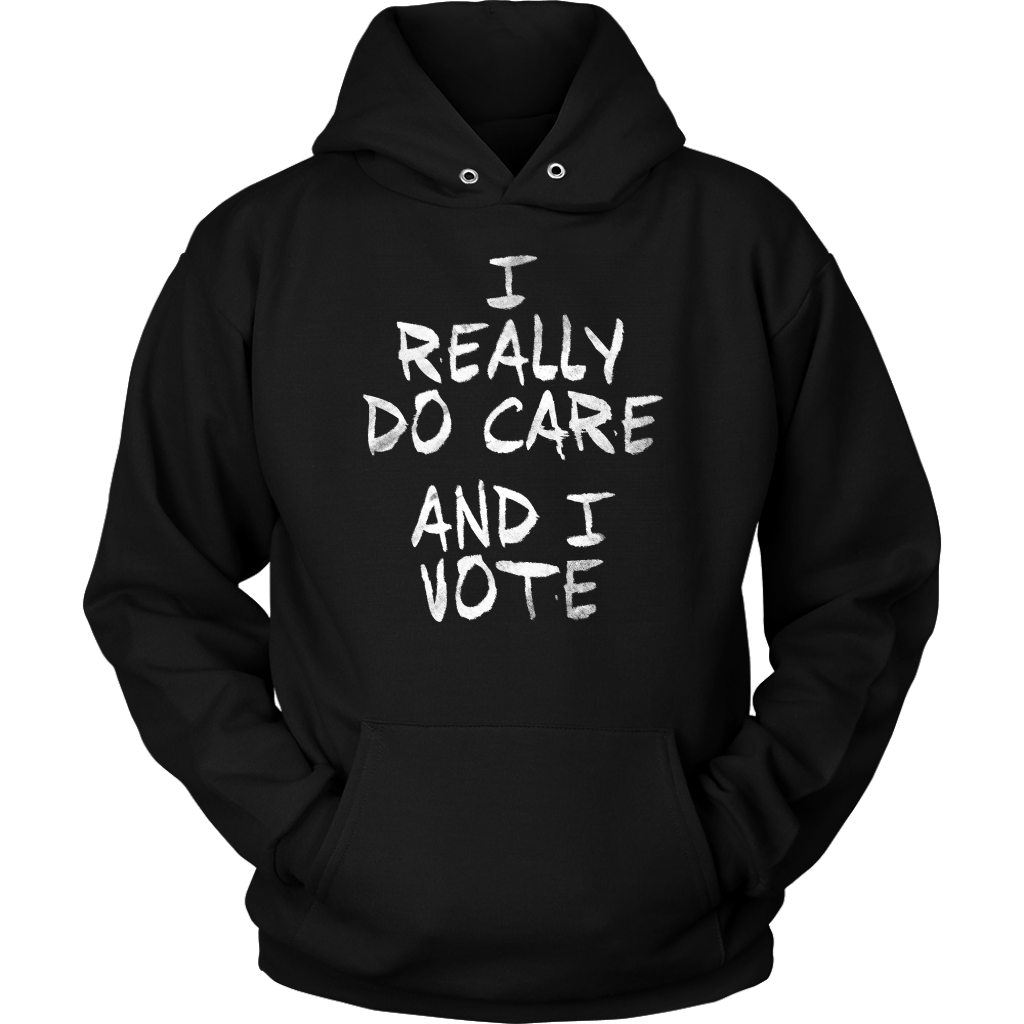 I Really DO Care - And I Vote