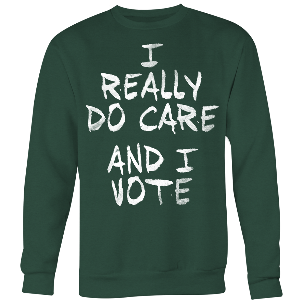 I Really DO Care - And I Vote