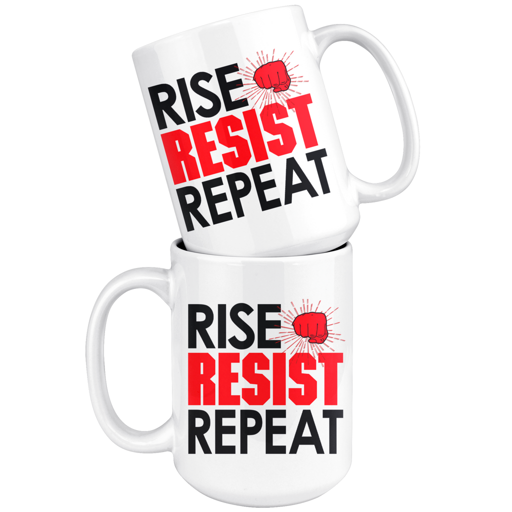 Rise Resist Repeat (15oz mug)