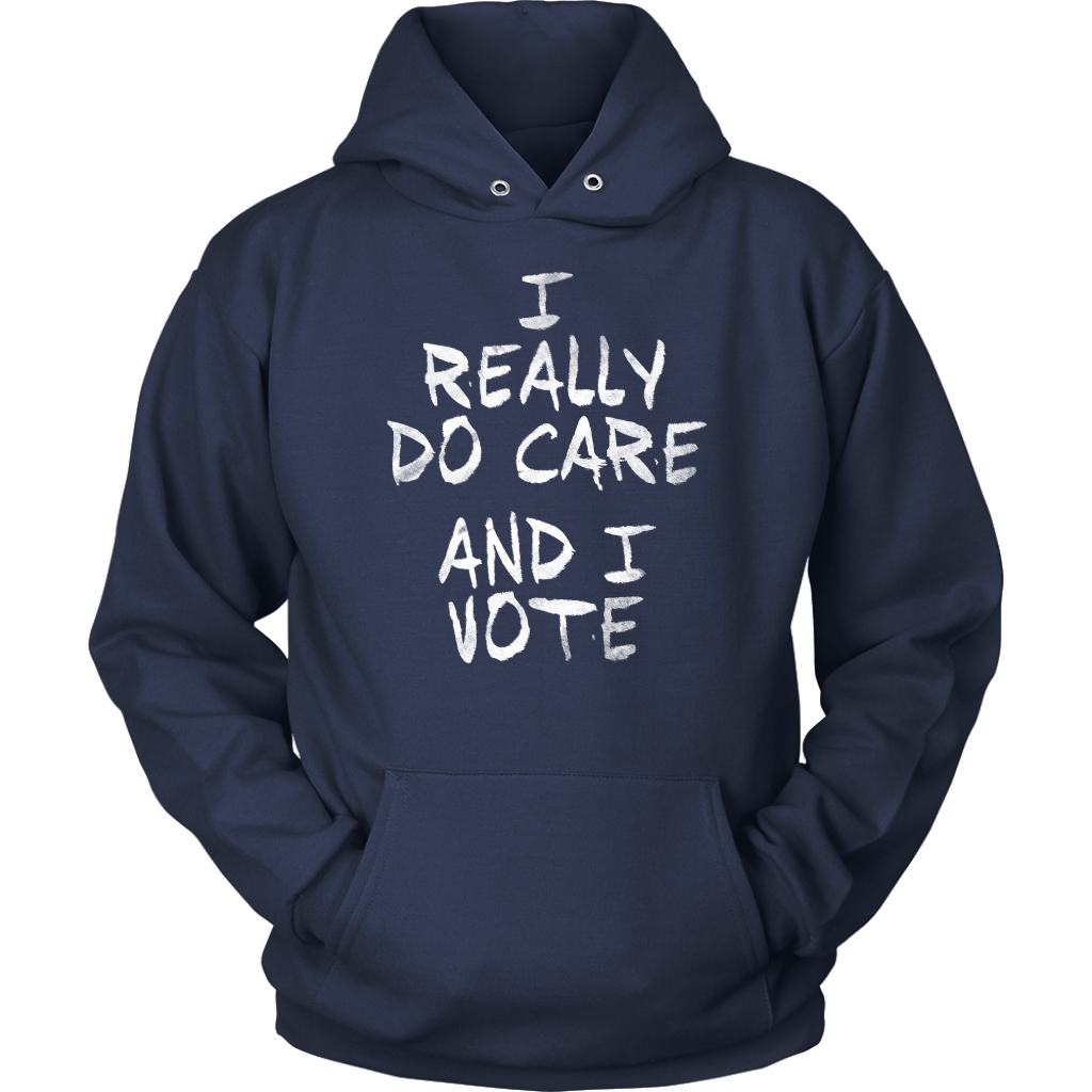 I Really DO Care - And I Vote