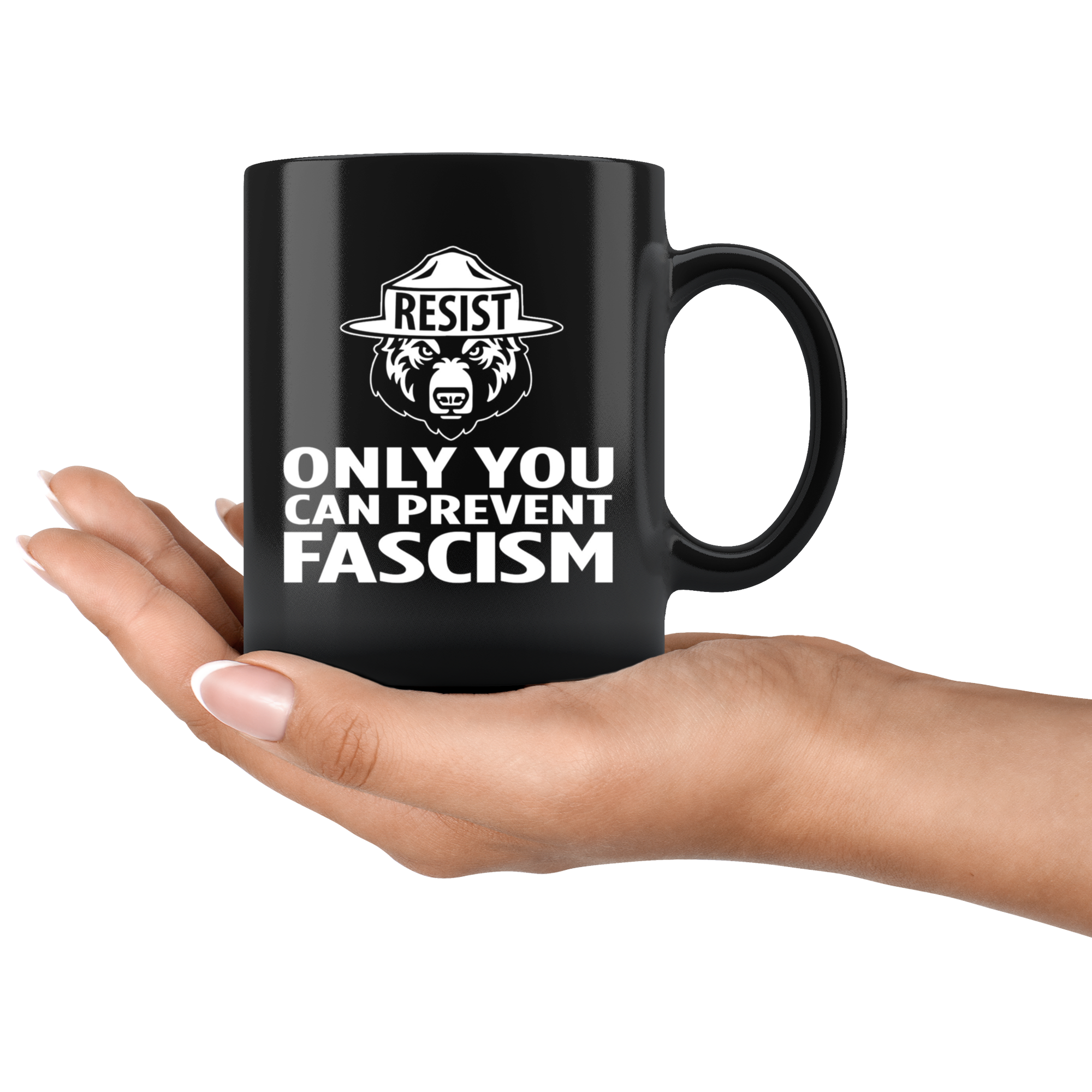 Only You Can Prevent Fascism (Black Mug)