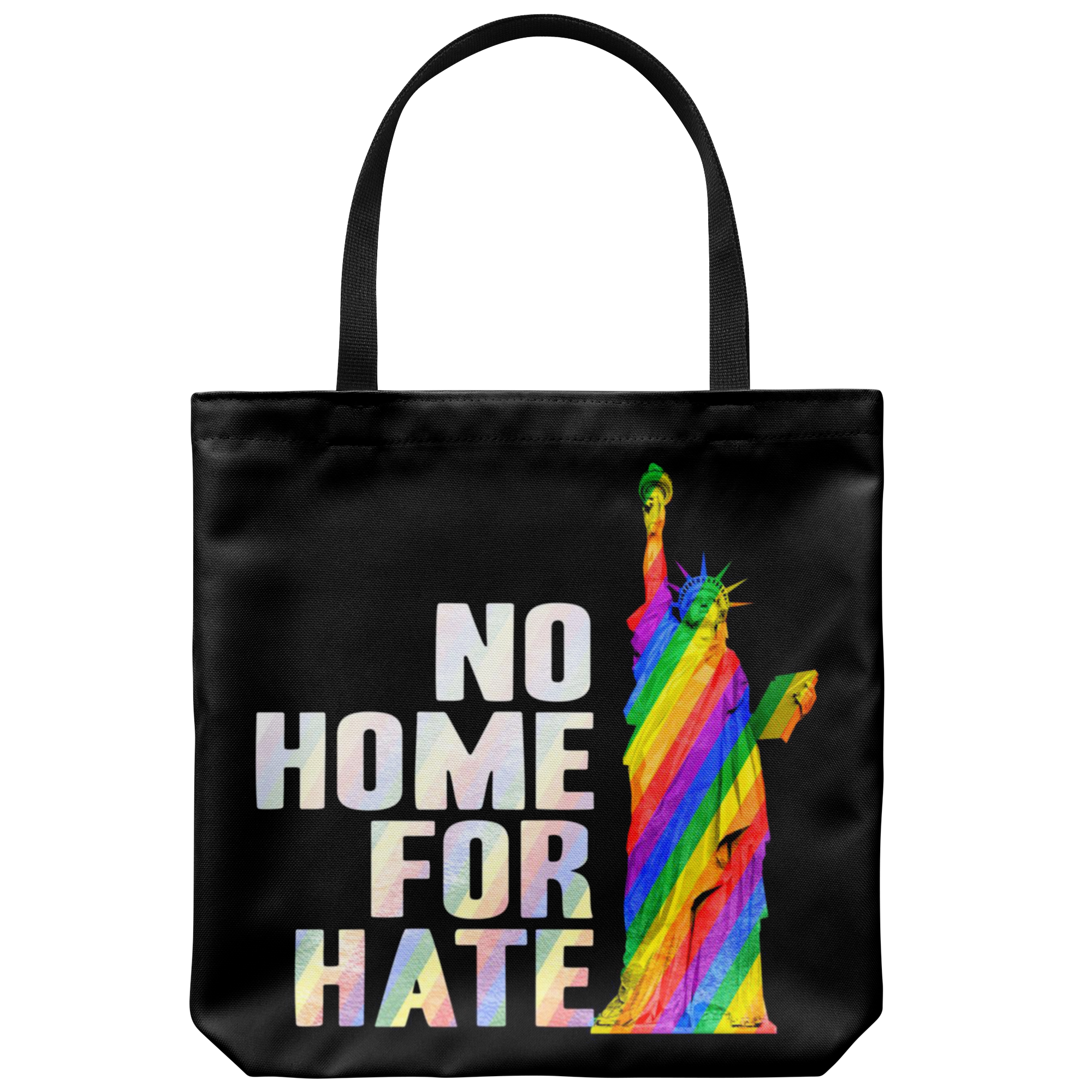 No Home For Hate (with Statue of Liberty) Rainbow Tote Bags
