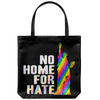 No Home For Hate (with Statue of Liberty) Rainbow Tote Bags
