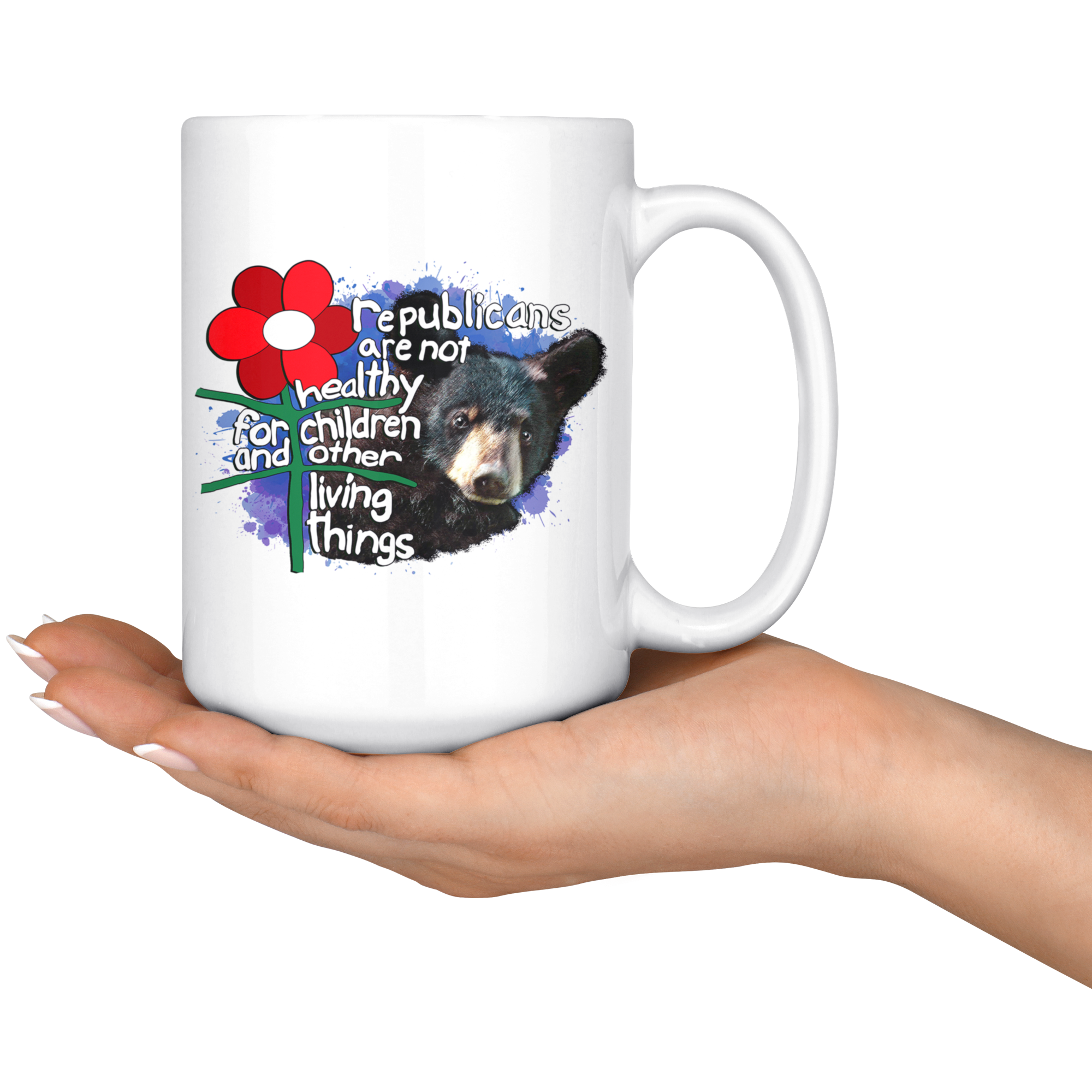 Republicans are not Healthy for Children and Other Living Things (15oz Mug)