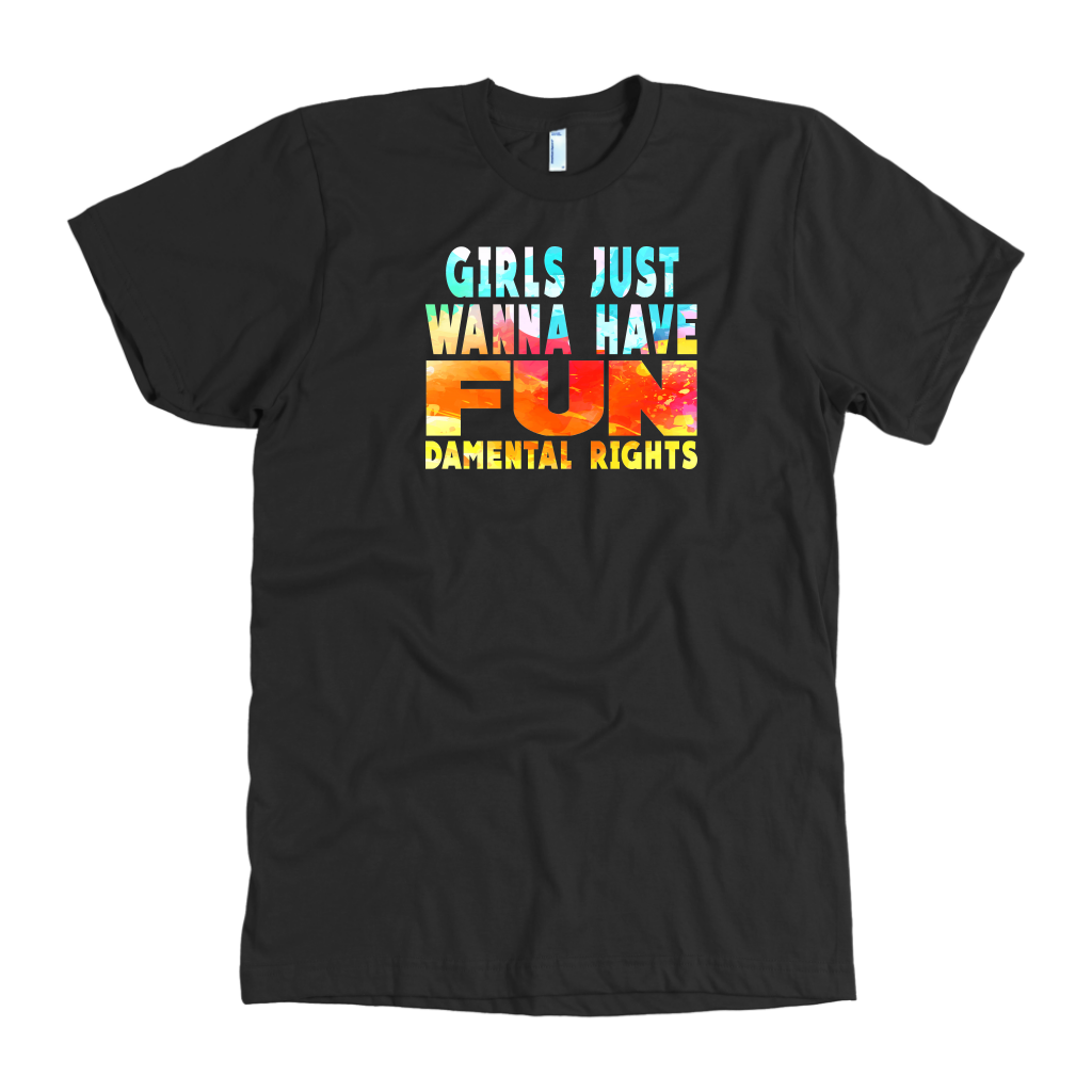 Girls Just Wanna Have Fun-damental Rights