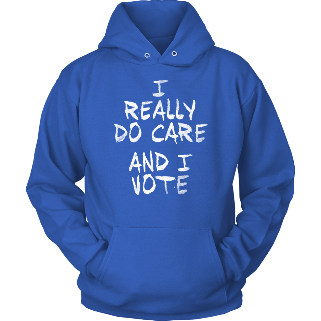 I Really DO Care - And I Vote