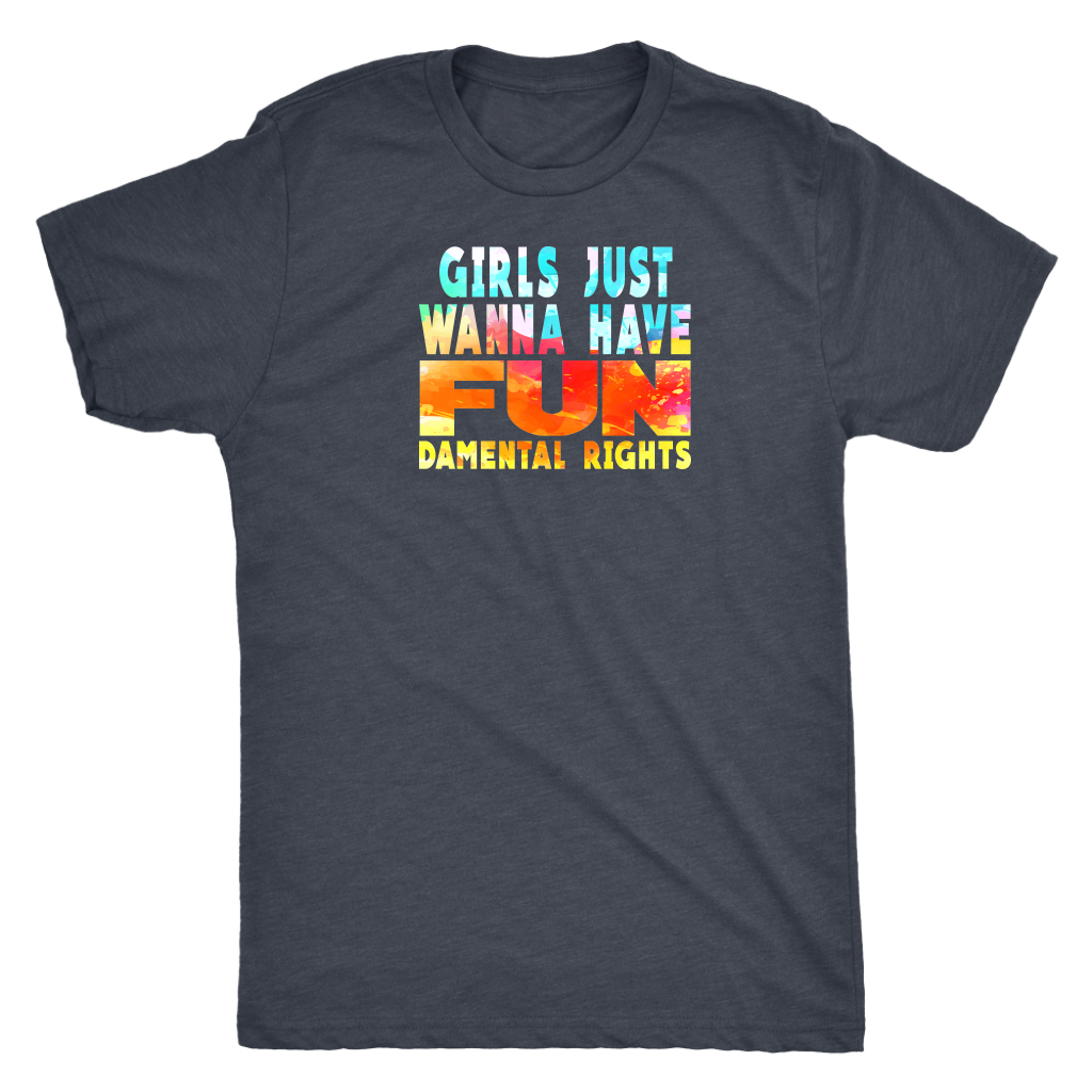 Girls Just Wanna Have Fun-damental Rights