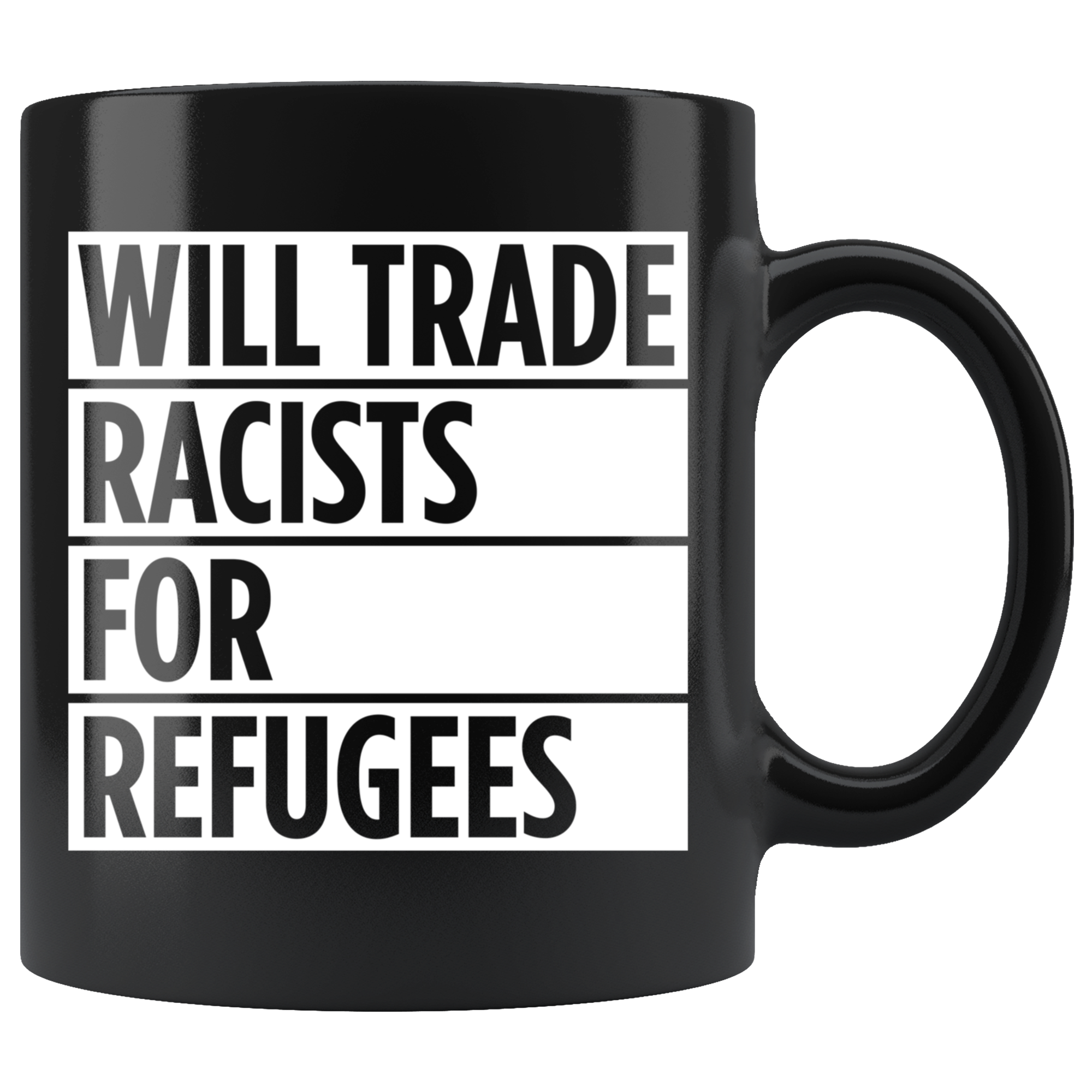 Will Trade Racists For Refugees (Mug)