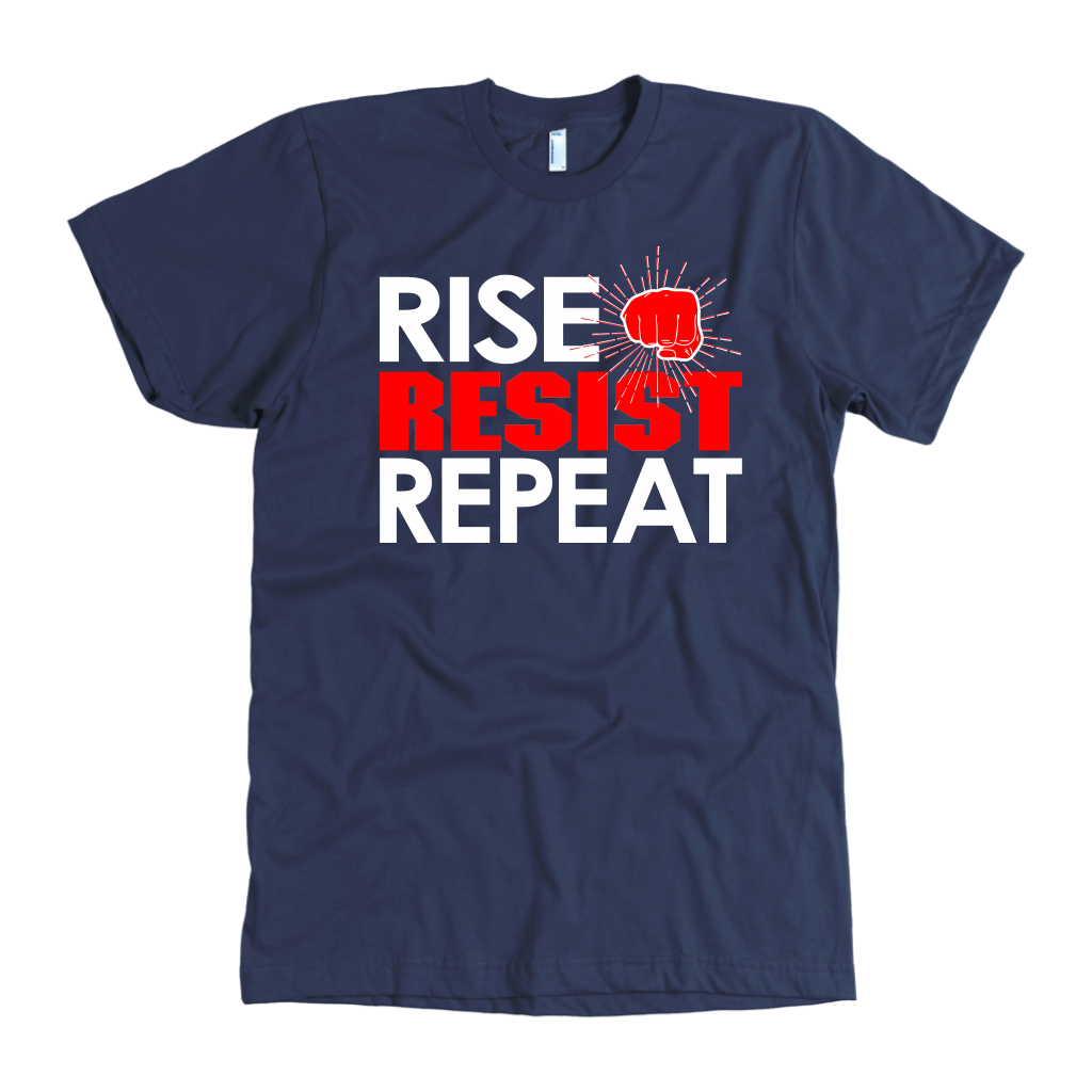 RISE - RESIST - REPEAT