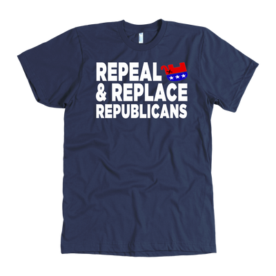 Repeal and Replace Republicans (T-Shirt)