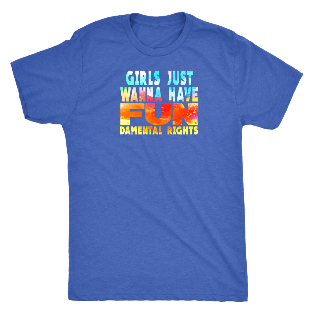 Girls Just Wanna Have Fun-damental Rights
