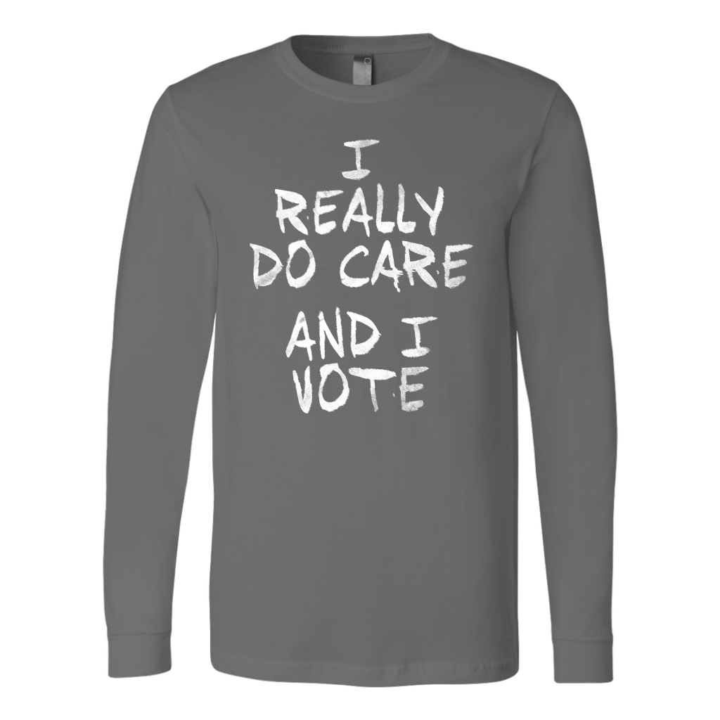 I Really DO Care - And I Vote