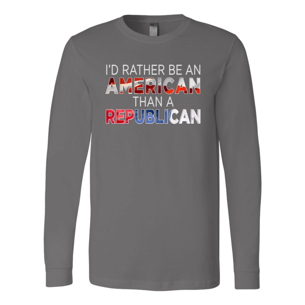 I'd Rather Be An American Than A Republican