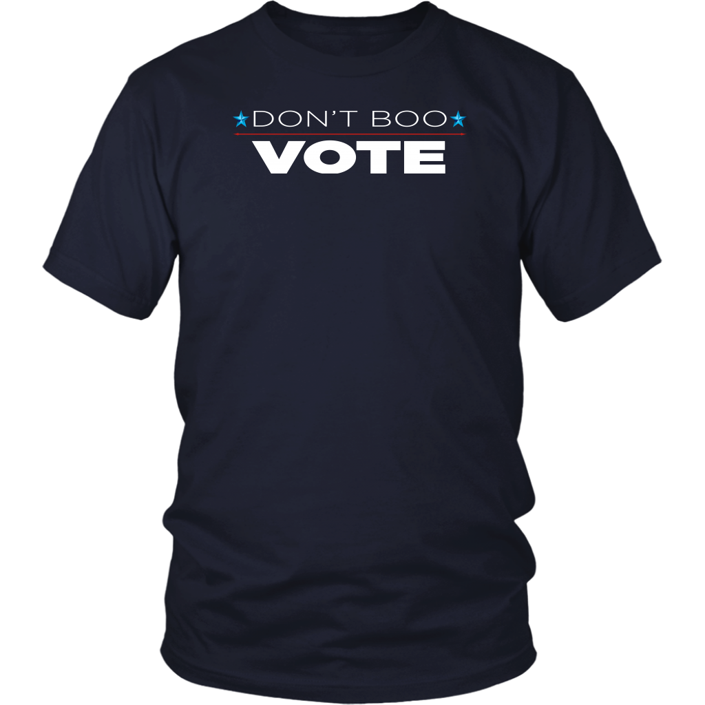 Don't Boo - VOTE!