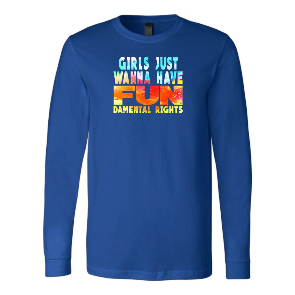 Girls Just Wanna Have Fun-damental Rights