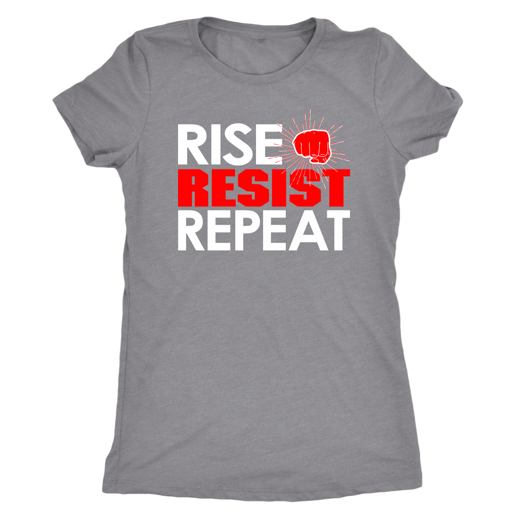 RISE - RESIST - REPEAT