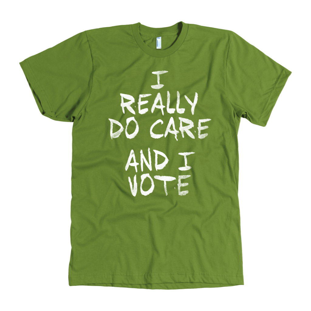 I Really DO Care - And I Vote