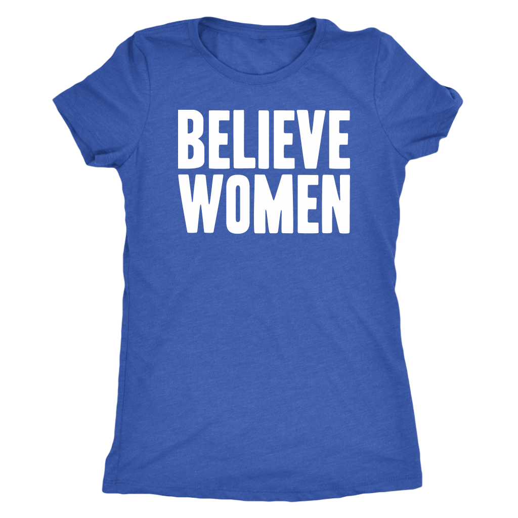 BELIEVE WOMEN