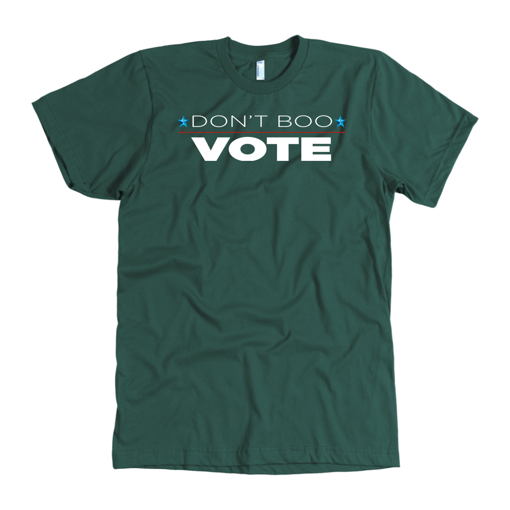 Don't Boo - VOTE!