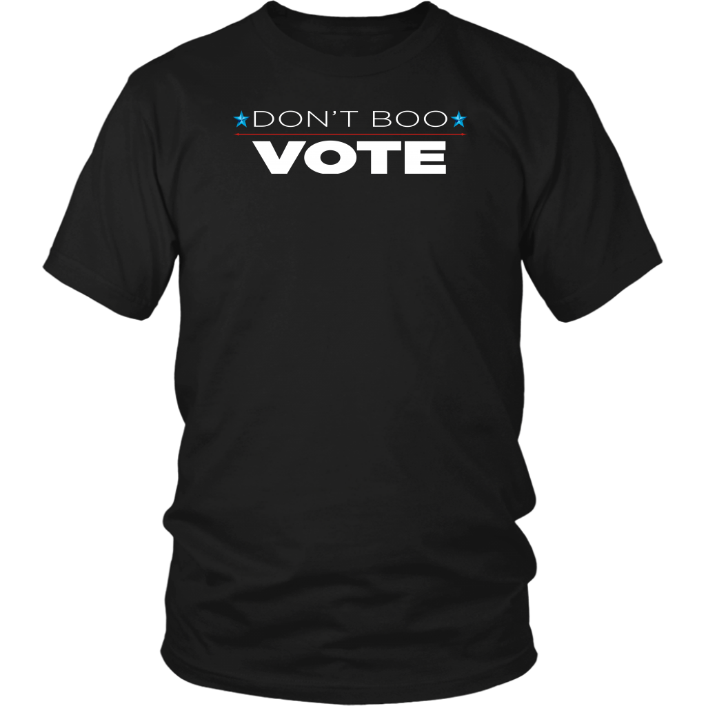 Don't Boo - VOTE!
