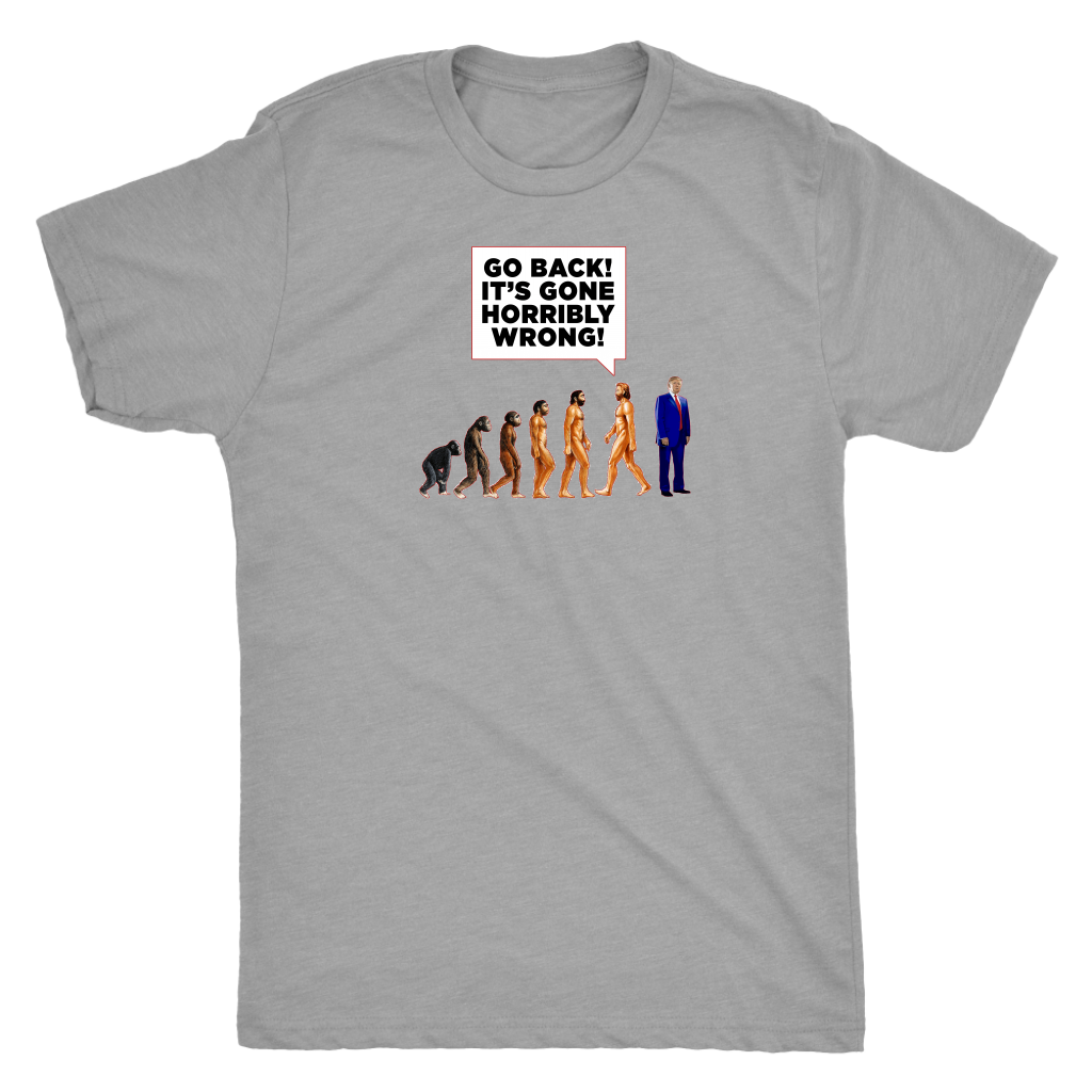 Human DE-VOLUTION From Monkey to Trump. "Go Back! It's Gone Horribly Wrong!"
