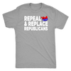 Repeal and Replace Republicans (T-Shirt)