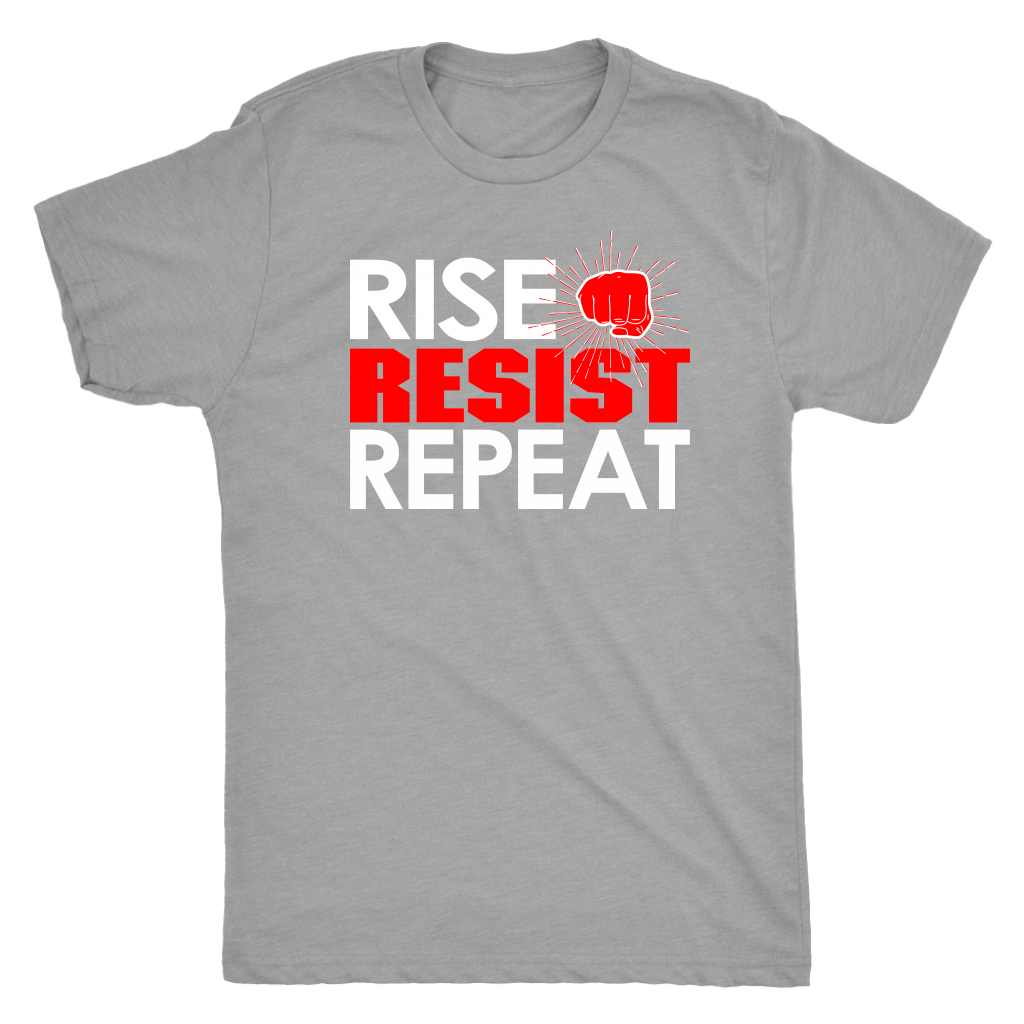 RISE - RESIST - REPEAT