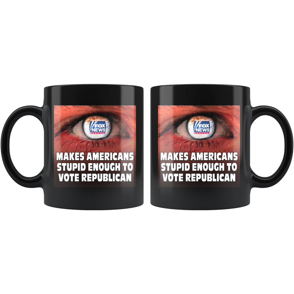 Fox News - Makes Americans Stupid Enough to Vote Republican