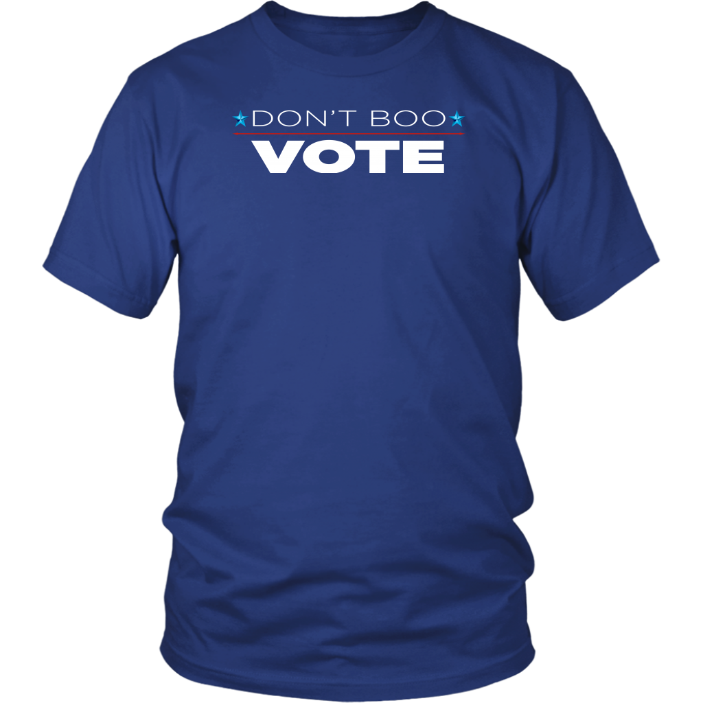 Don't Boo - VOTE!