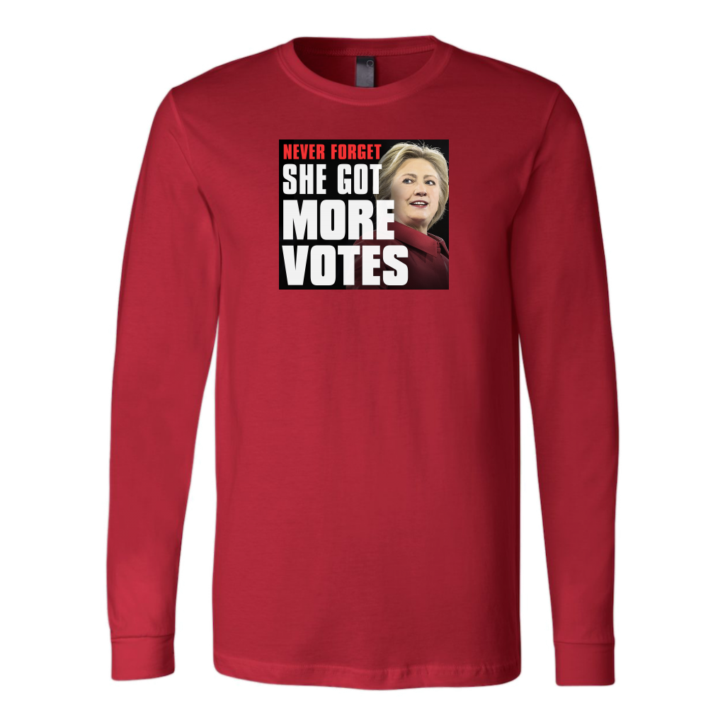 Never Forget - She Got More Votes (Hillary Clinton) Shirts