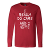 I Really DO Care - And I Vote