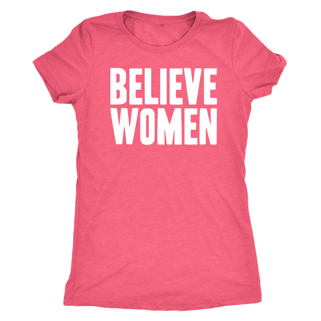 BELIEVE WOMEN