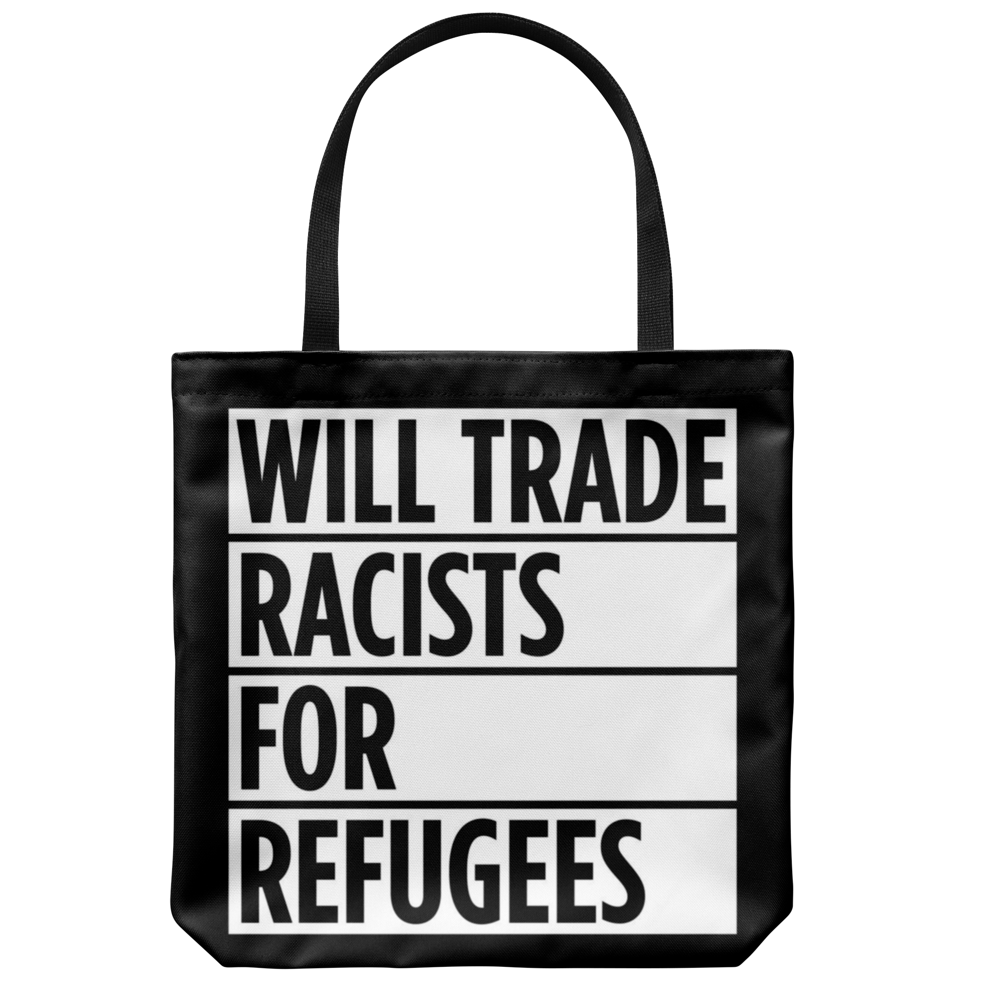 Will Trade Racists For Refugees (Tote Bag)