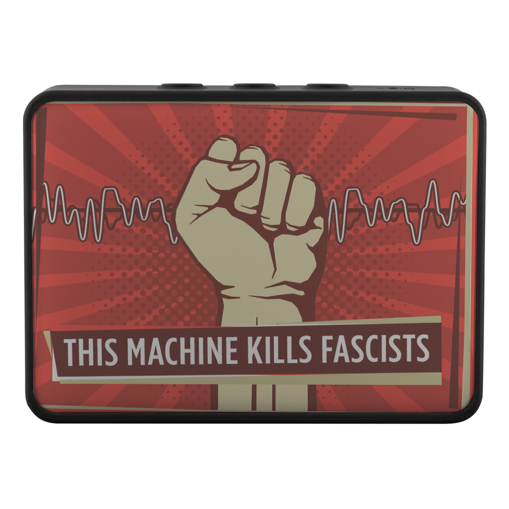 This Machine Kills Fascists - Boxanne Bluetooth Speaker