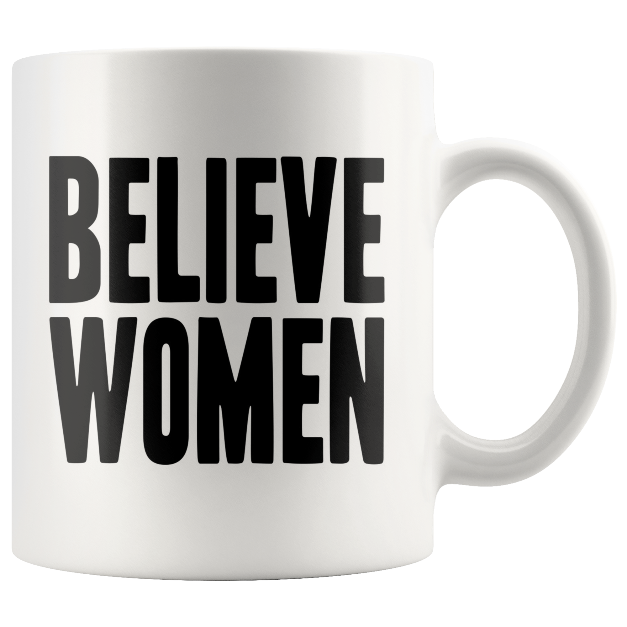 Believe Women (White Mug)
