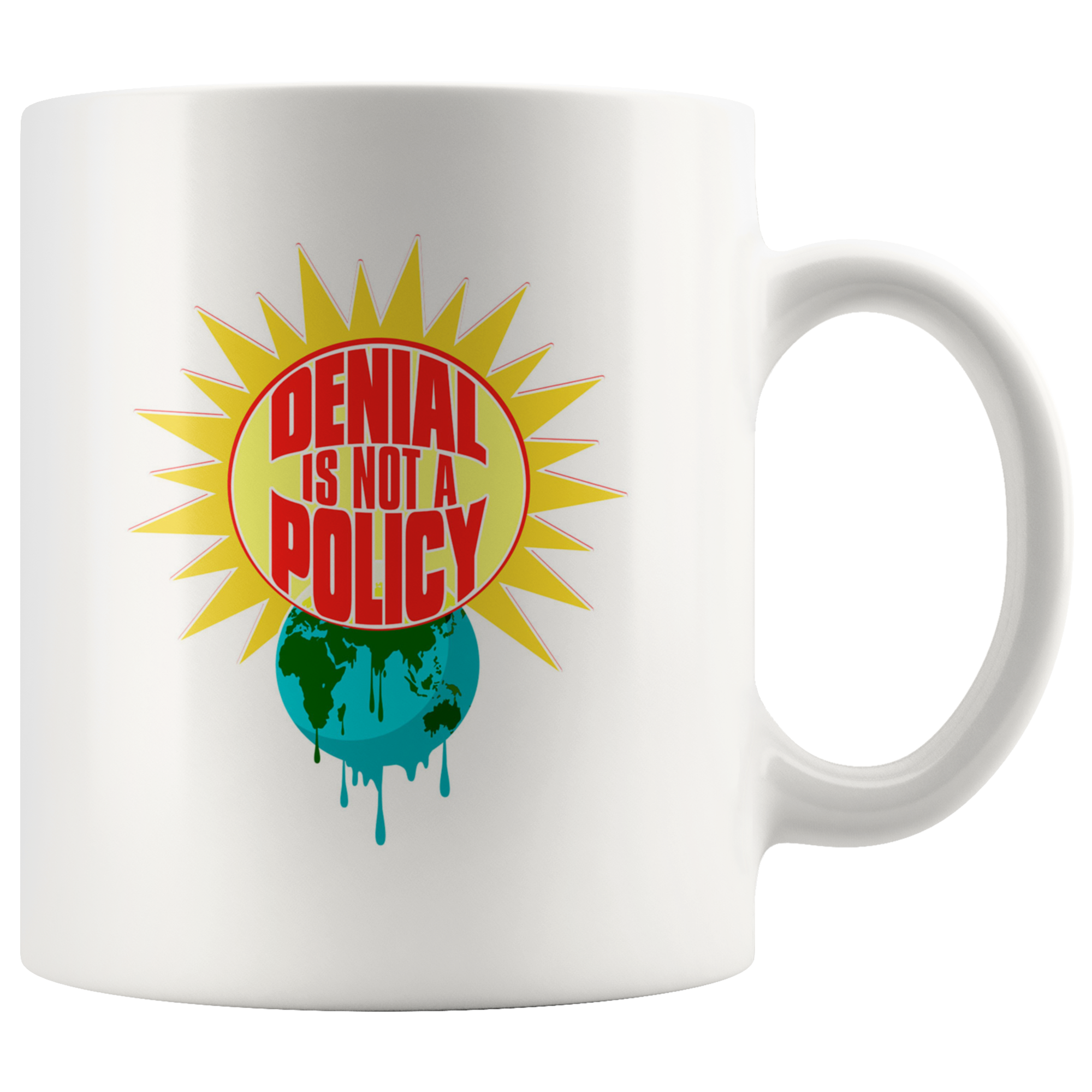 Denial is not a Policy (Climate Change Mug) - White