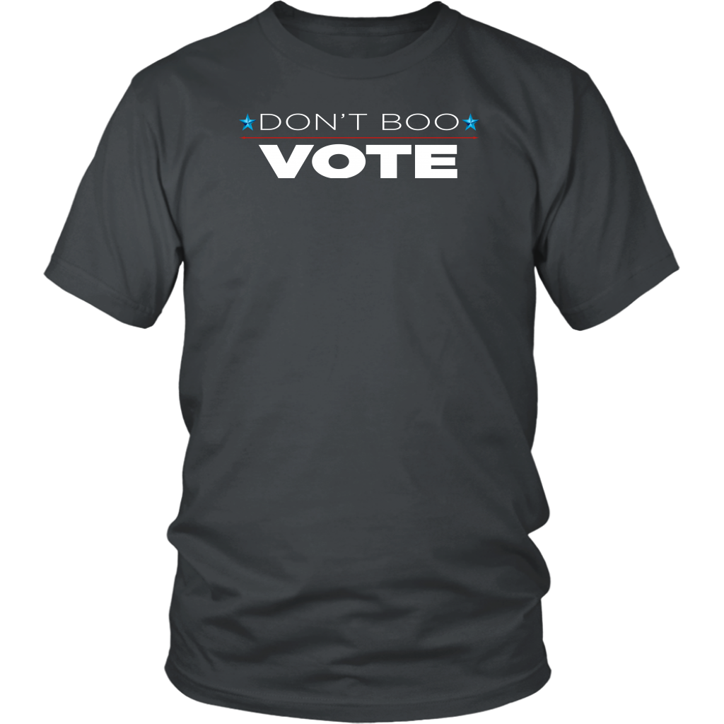 Don't Boo - VOTE!