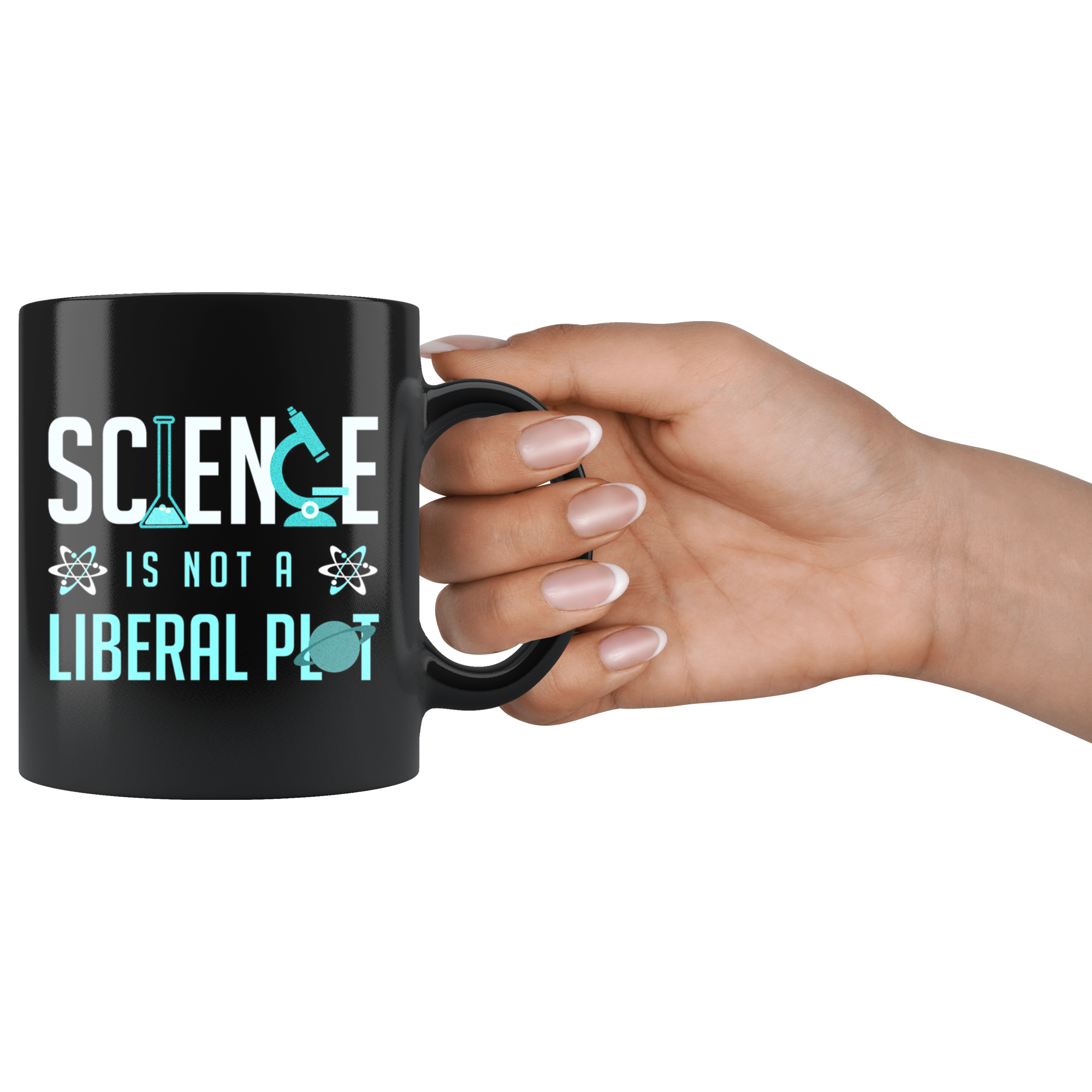 Science is Not a Liberal Plot (Black Mug)