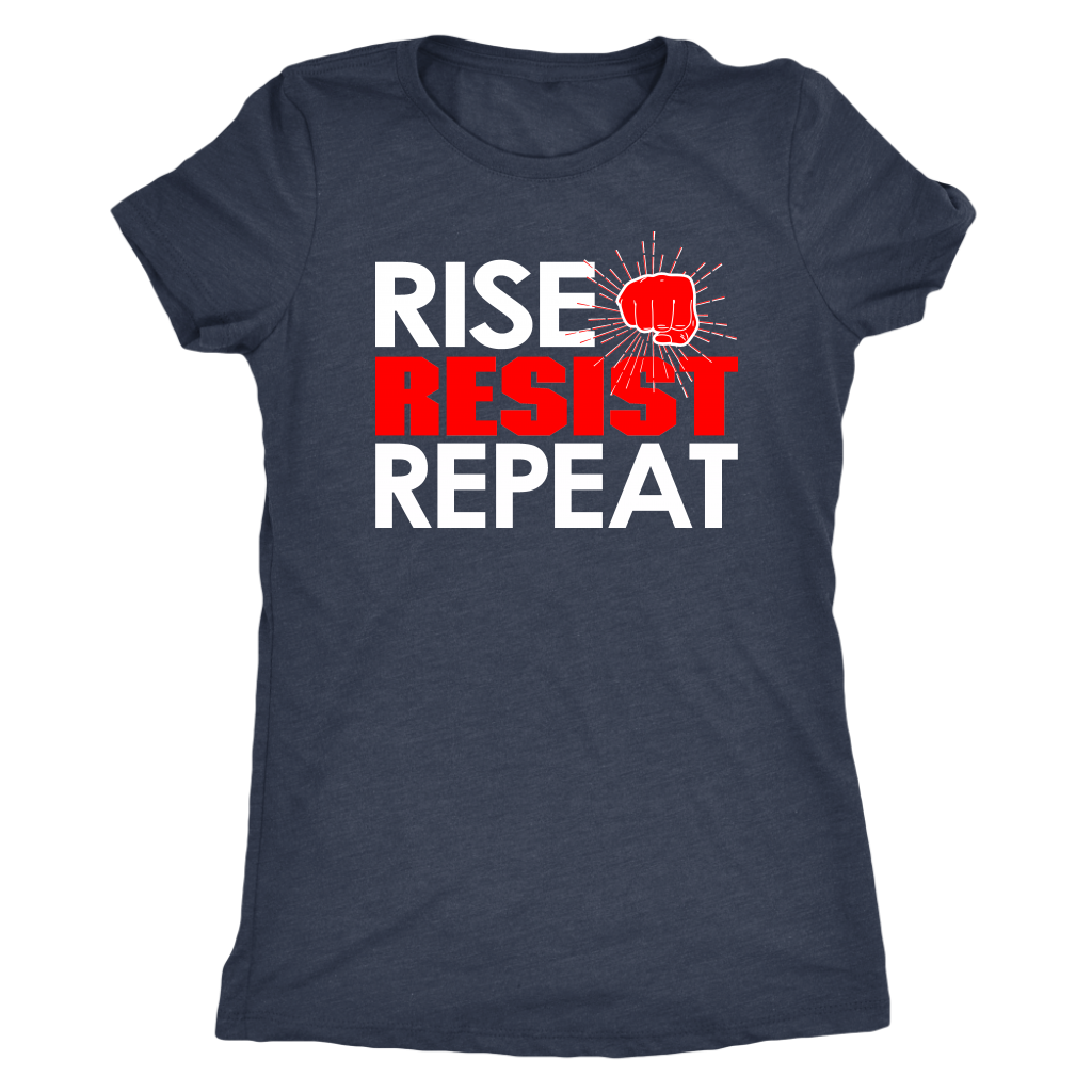 RISE - RESIST - REPEAT