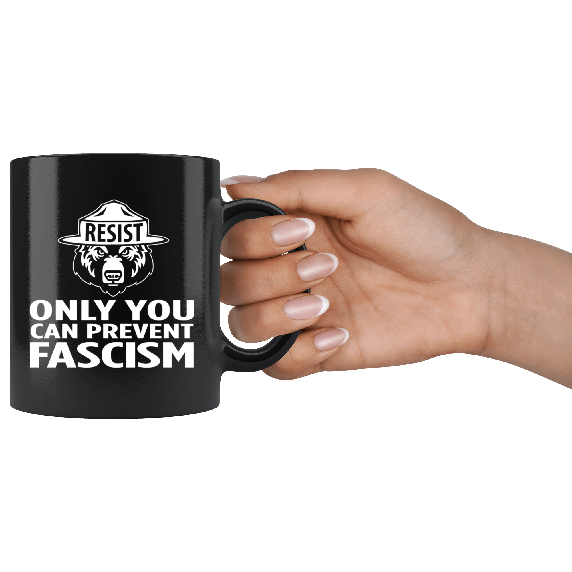 Only You Can Prevent Fascism (Black Mug)
