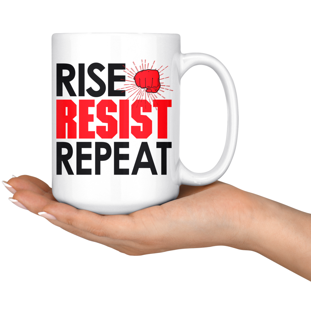 Rise Resist Repeat (15oz mug)